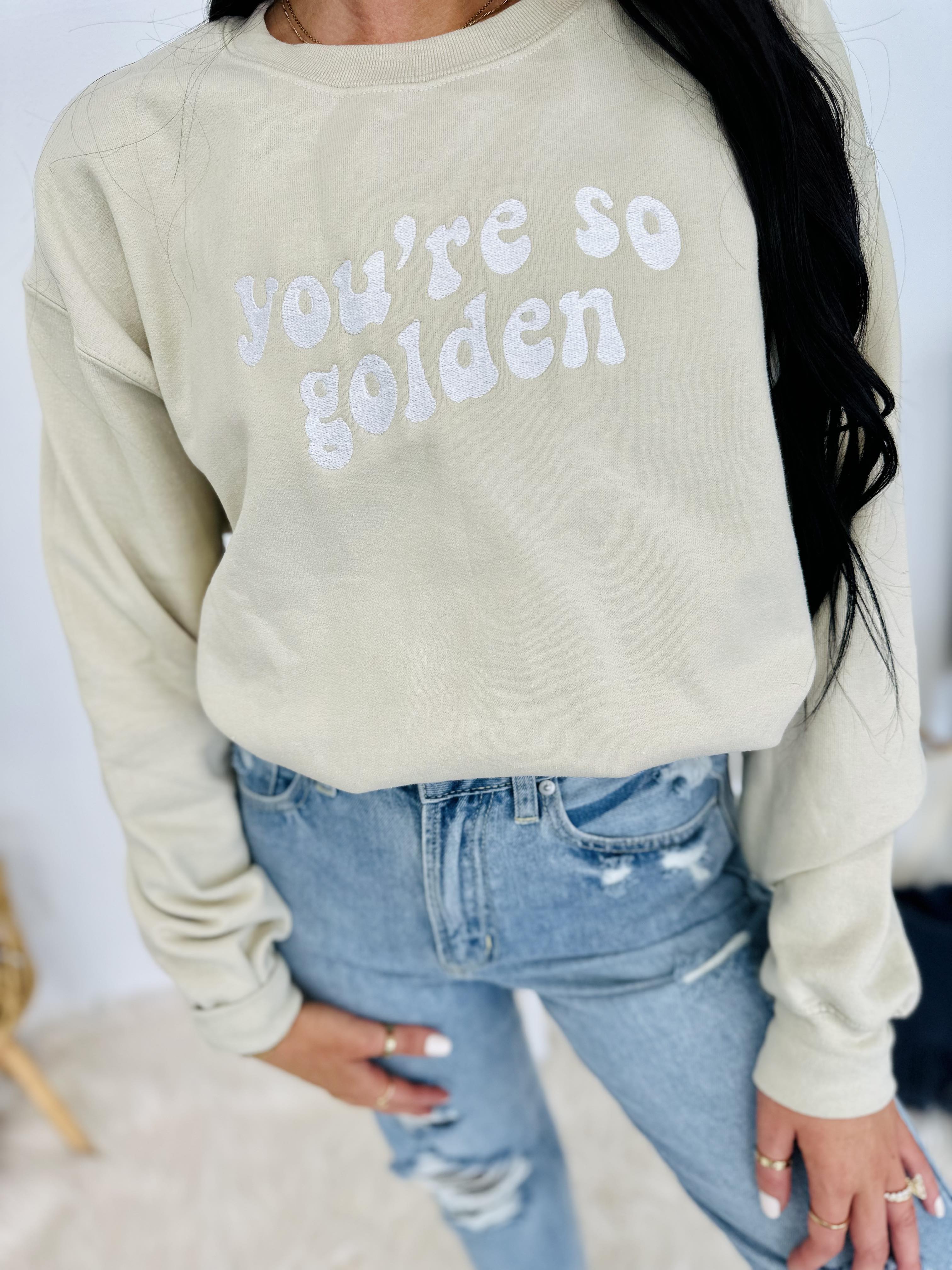 You're So Golden Embroidered Sweatshirt