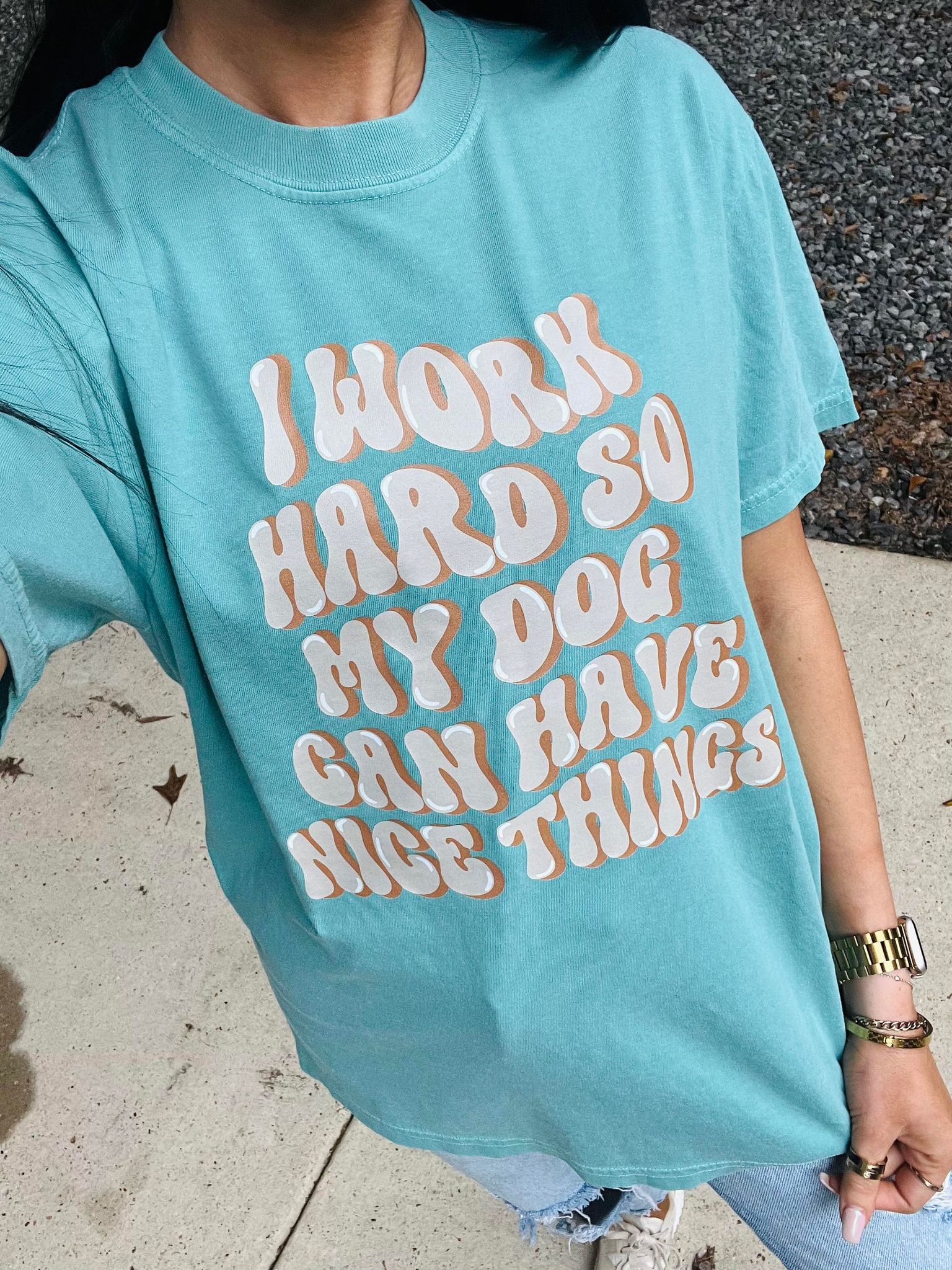 I Work Hard So My Dog Seafoam Graphic Tee