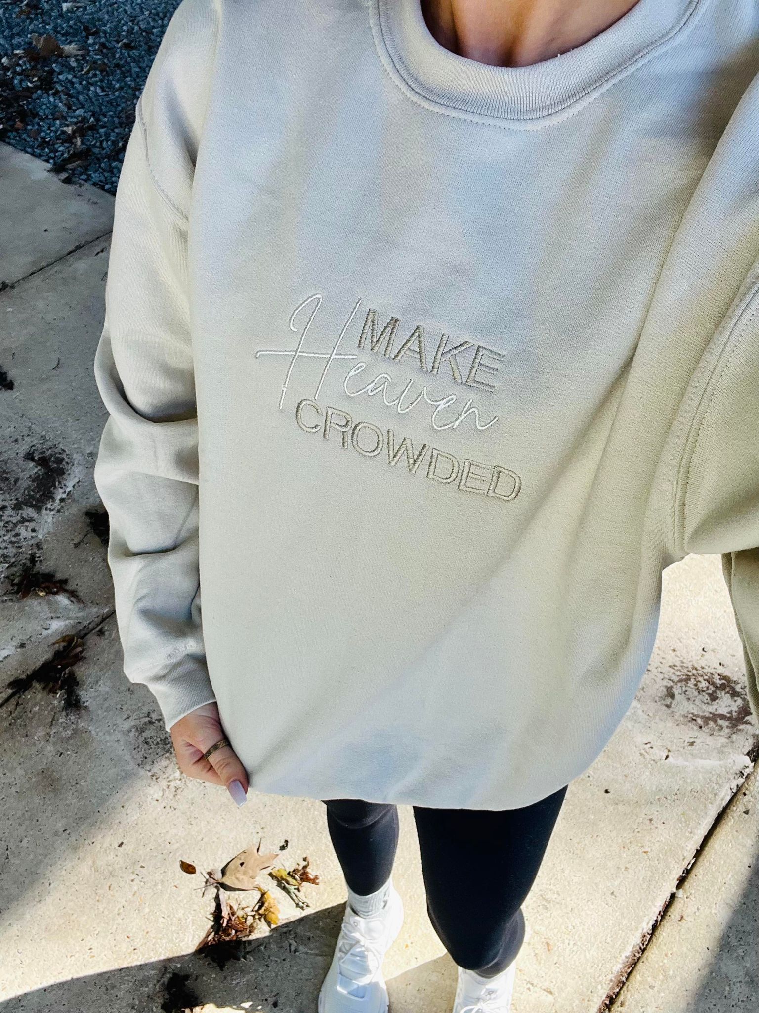 Make Heaven Crowded Tan Sweatshirt