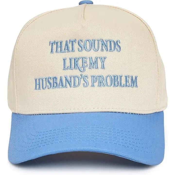 My Husbands Problem Trucker Hat