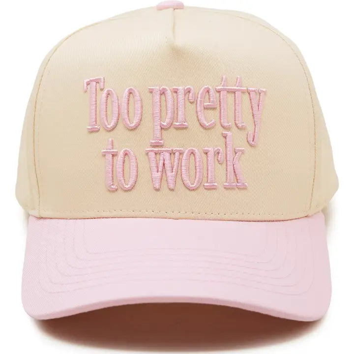 Too Pretty To Work Pink Trucker Hat