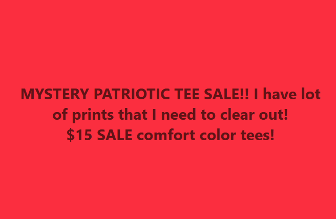 Mystery Comfort Color Tee - PATRIOTIC DESIGN
